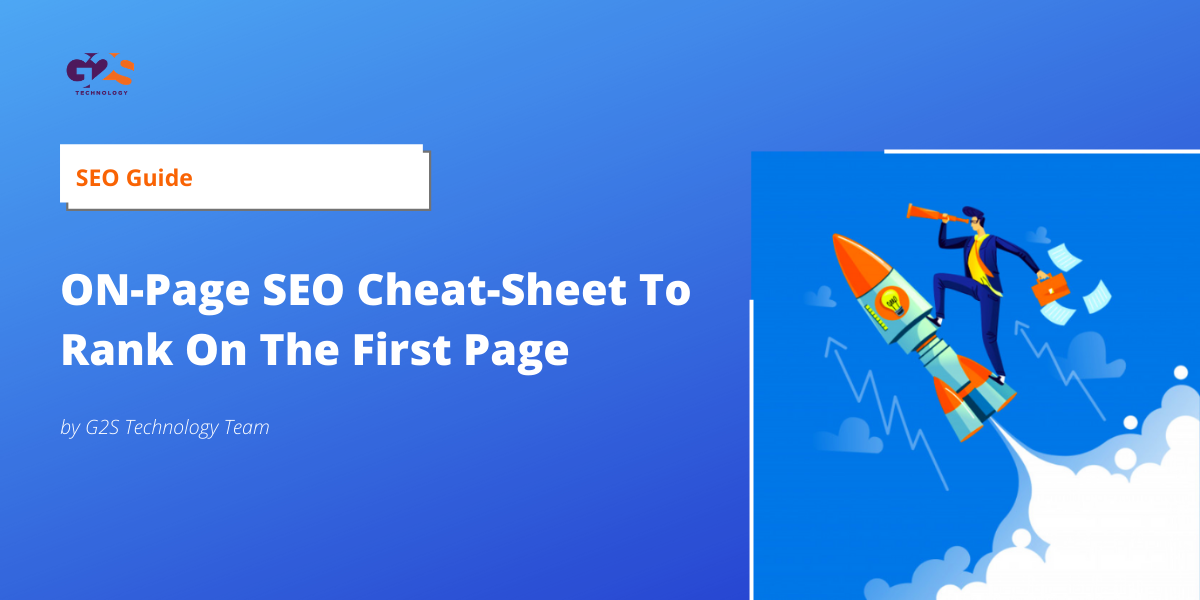 ON-Page SEO Cheat-Sheet To Rank On The First Page