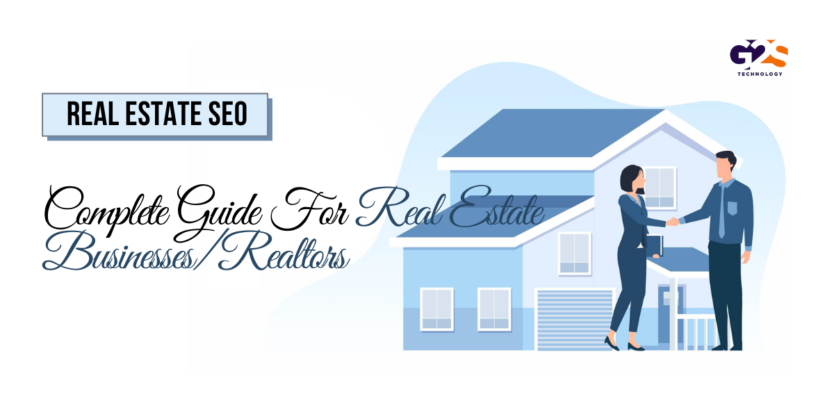 A complete guide to Real Estate SEO
