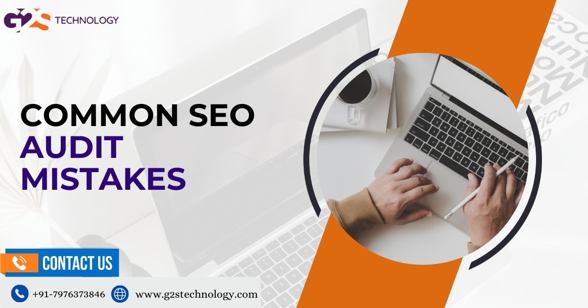 Common-SEO-Audit-Mistakes